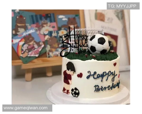 庆祝足球明星生日的创意蛋糕设计与制作分享